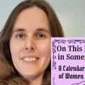 Helen Pugh has written On This Day in Somerset: A Calendar of Women
