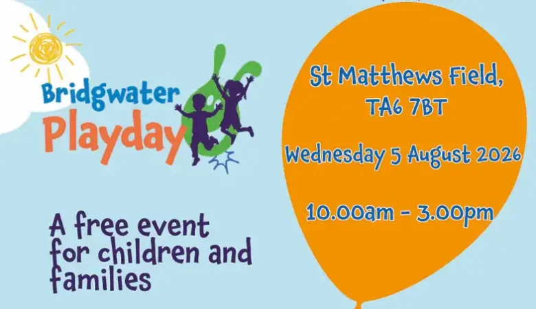 Bridgwater Playday will take place on August 5, 2026